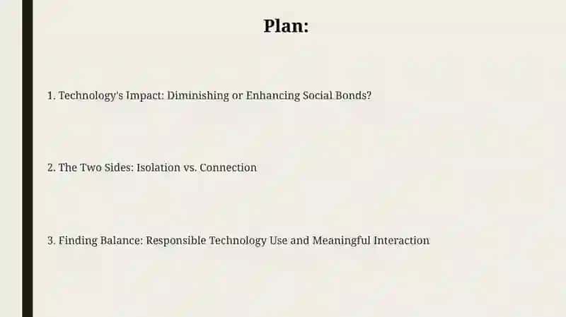 Technology's Impact: Diminishing or Enhancing Social Bonds? 2