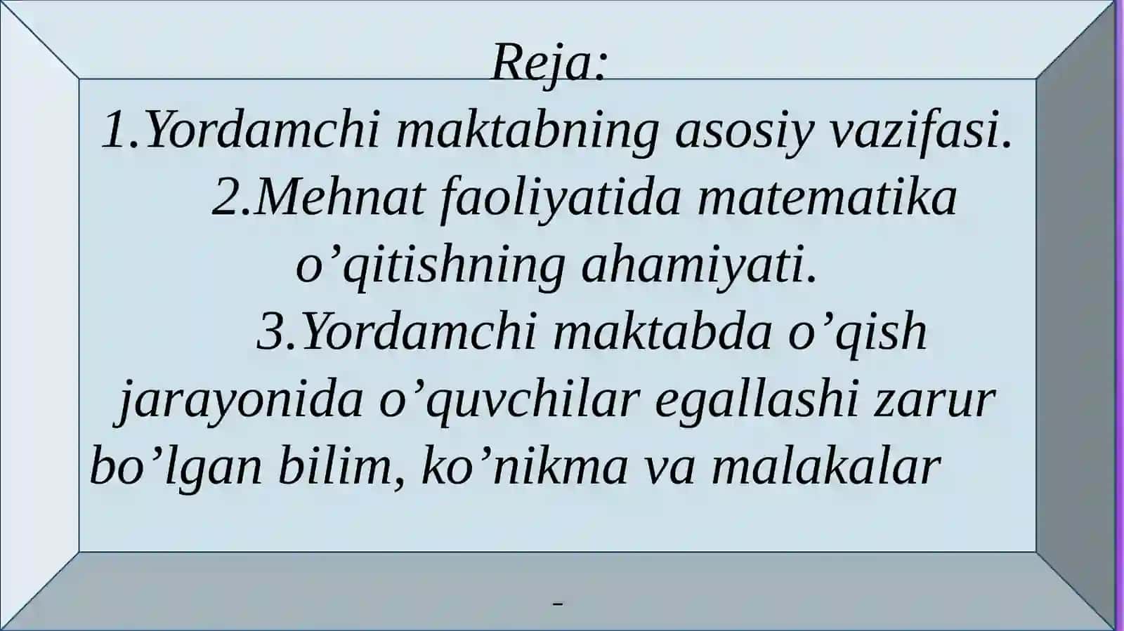Yordamchi Maktabda Matematika O'qitish Vazifalari va Mazmuni 2