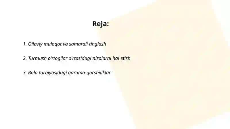 Oilaviy muloqot va samarali tinglash 2