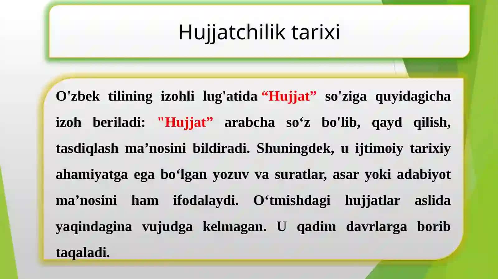 Hujjatchilik Tarixi 2