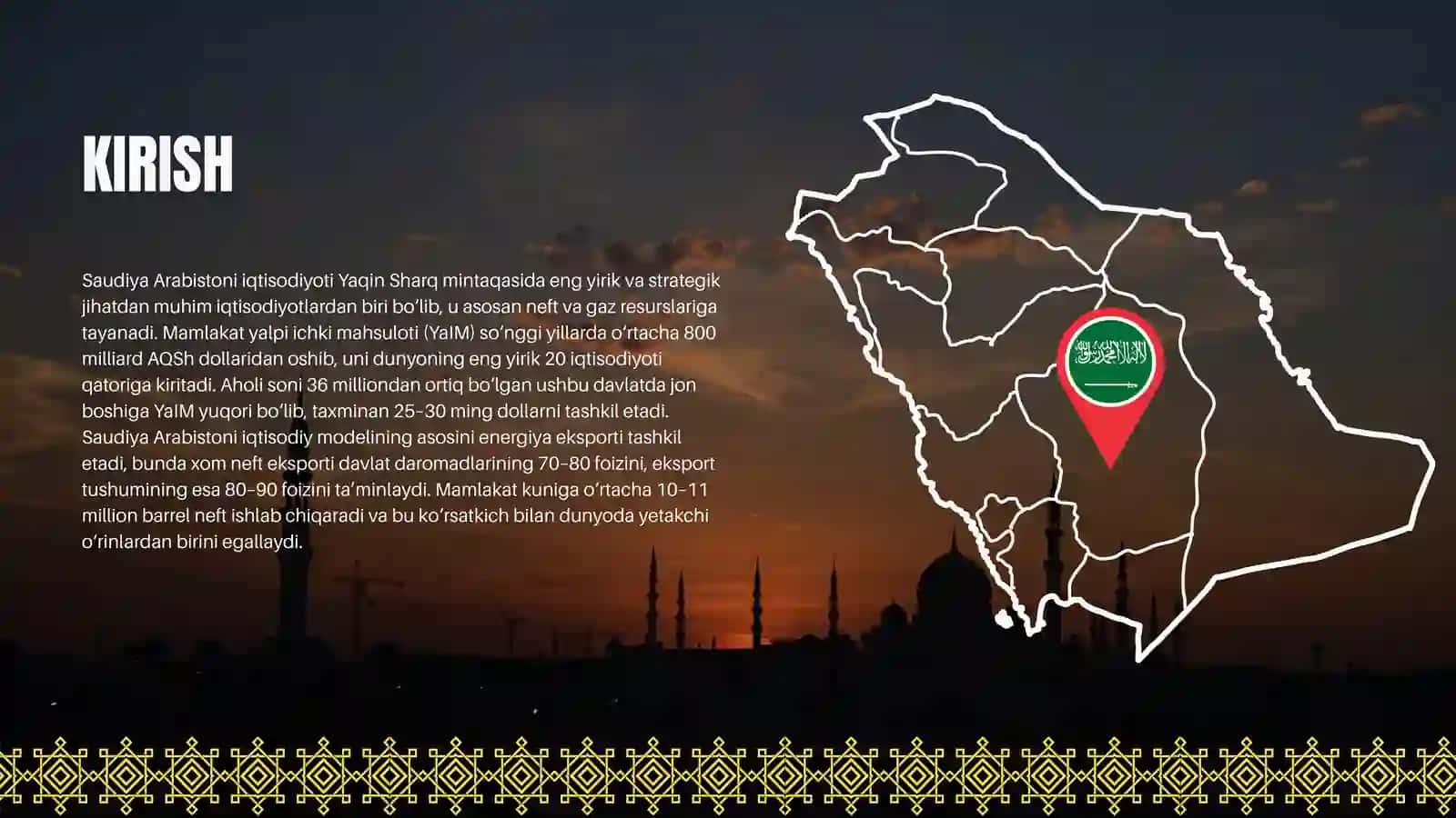 SAUDIYA ARABISTONI Iqtisodiyoti 2