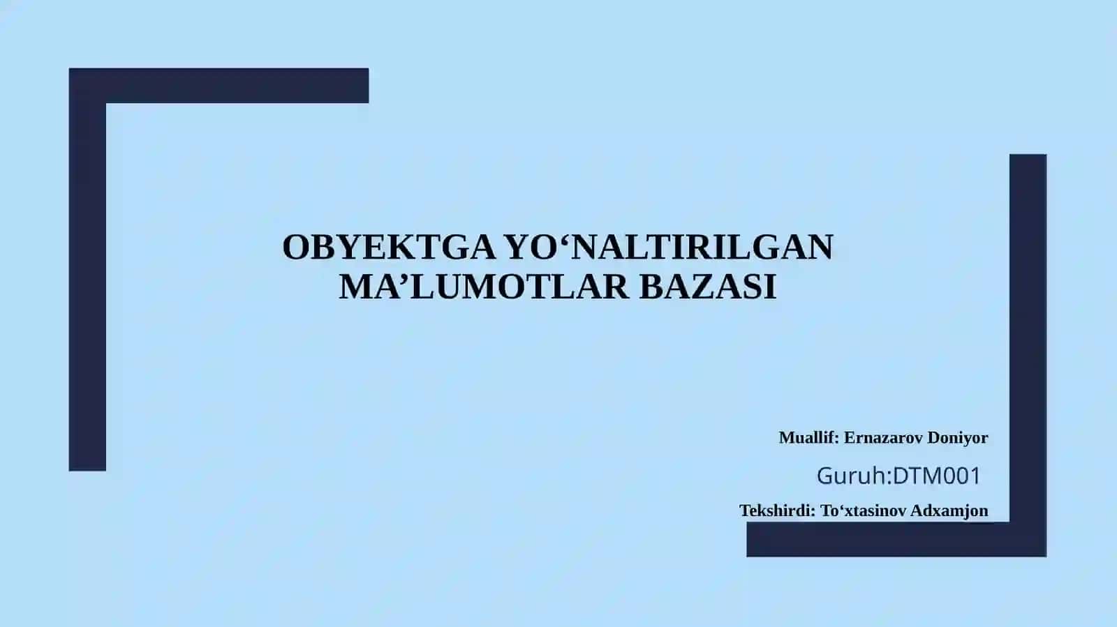 Obyektgayo‘naltirilganma’lumotlarbazasi 2