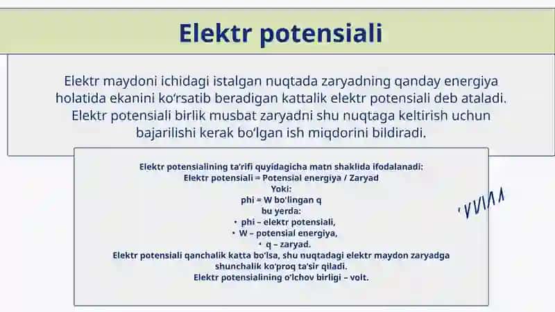 Elektr potensiali va potensiallar farqi 2