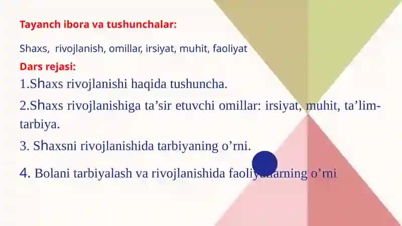 BOLASHAXSINING RIVOJLANISH OMILLARI 2