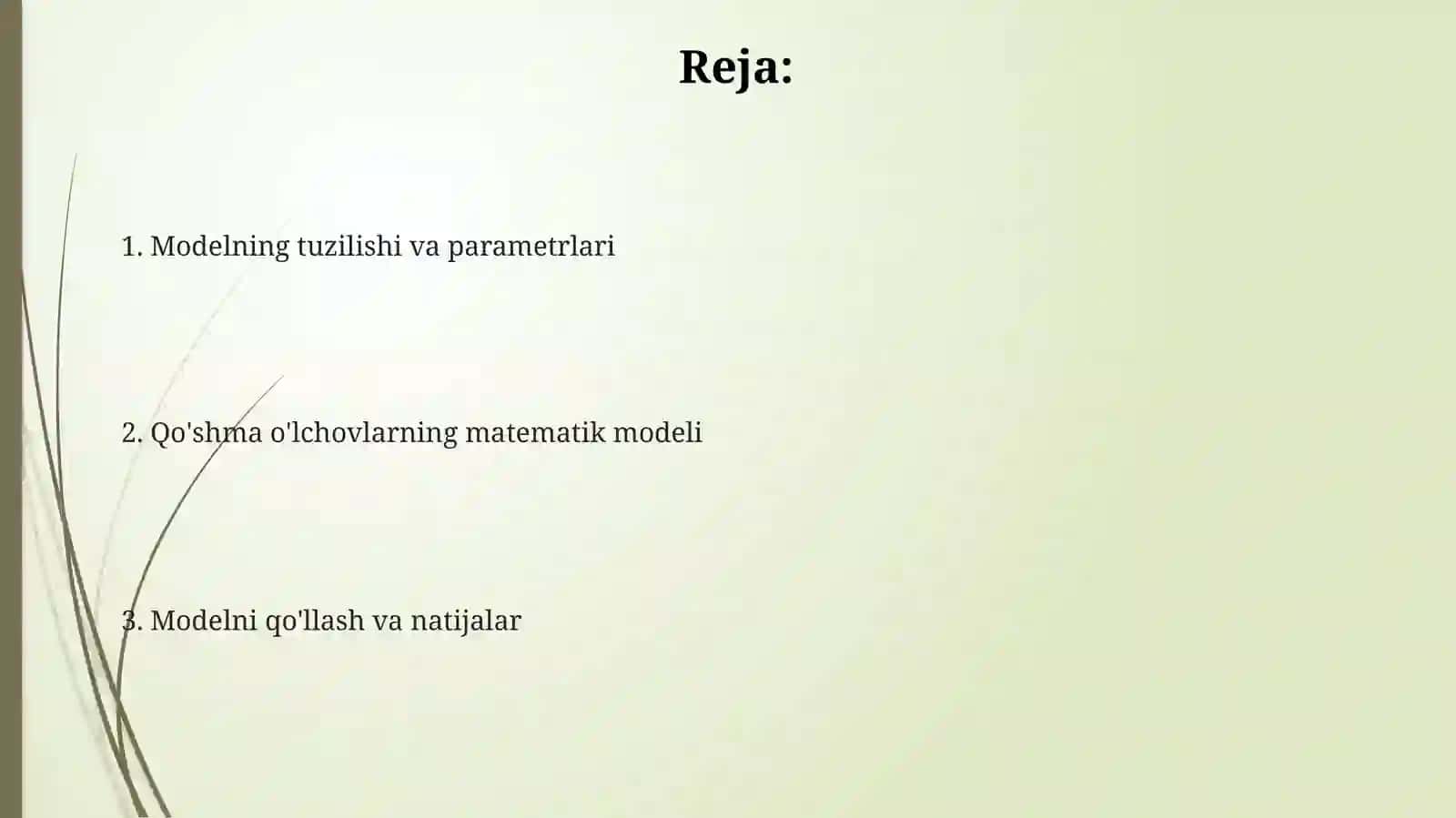 Olchashlarning matematik modeli 2