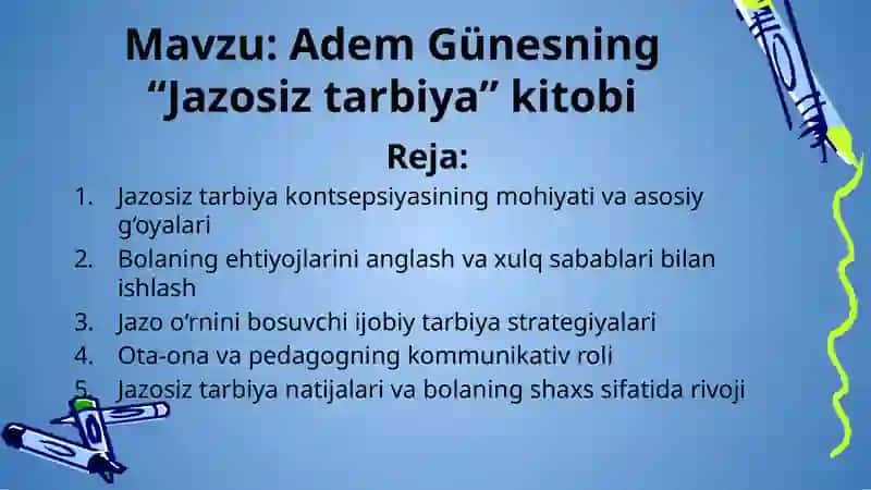 AdemGünesning “Jazosiz tarbiya” kitobi 2