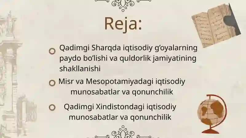 QADIMGI SHARQDAGI IQTISODIY G’OYALAR 2