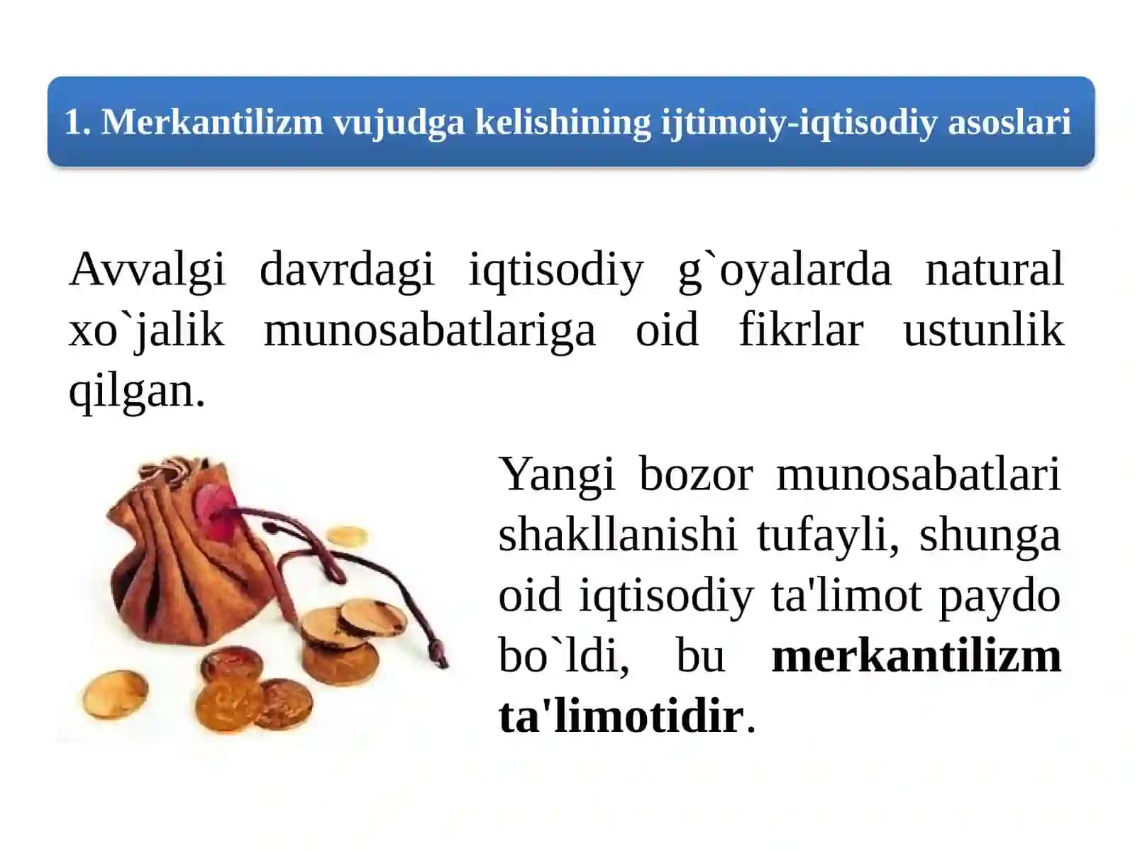 Merkantilizm ta'limoti 2