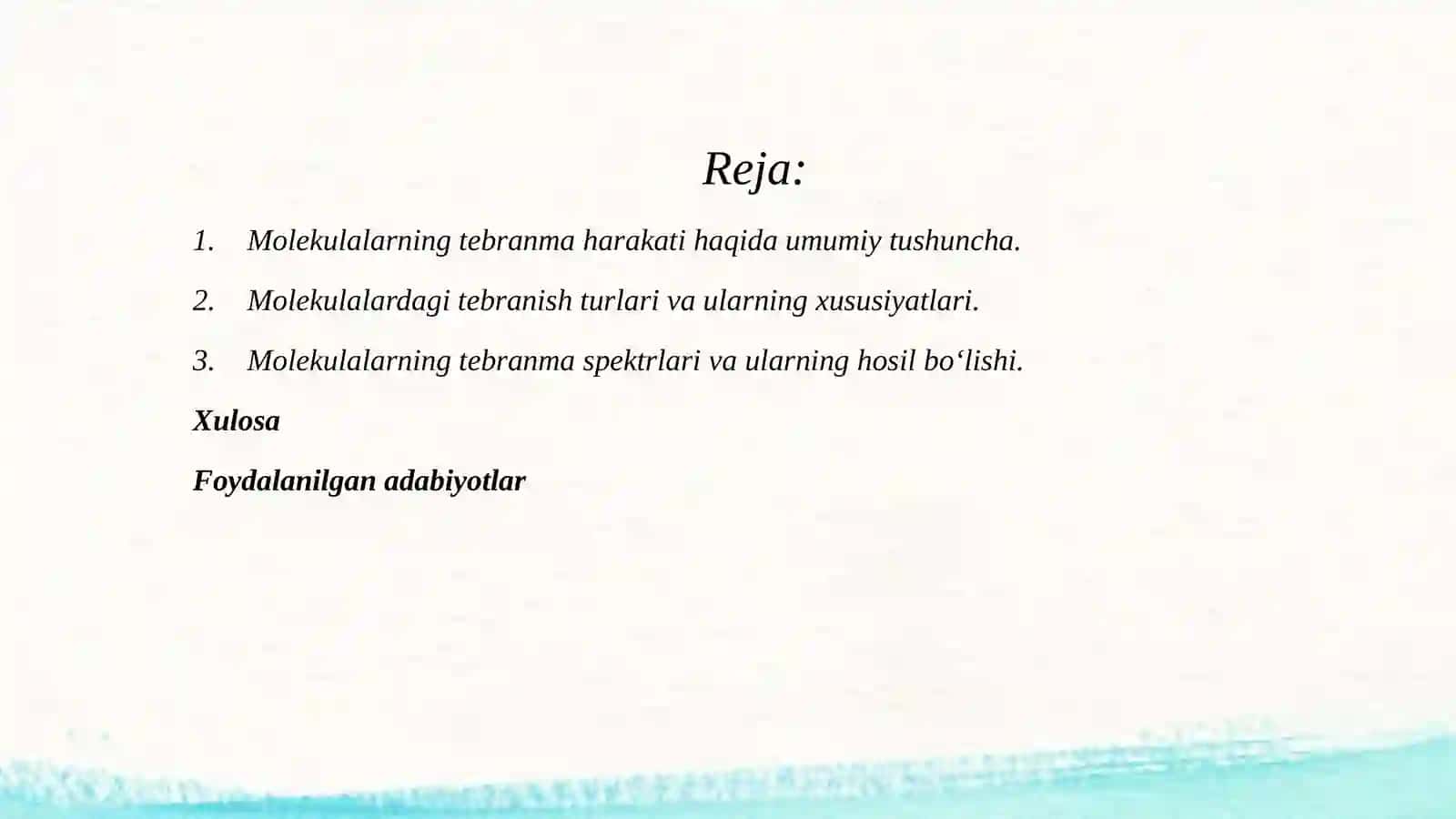 Molekulalarning tebranma harakati va spektri. 2