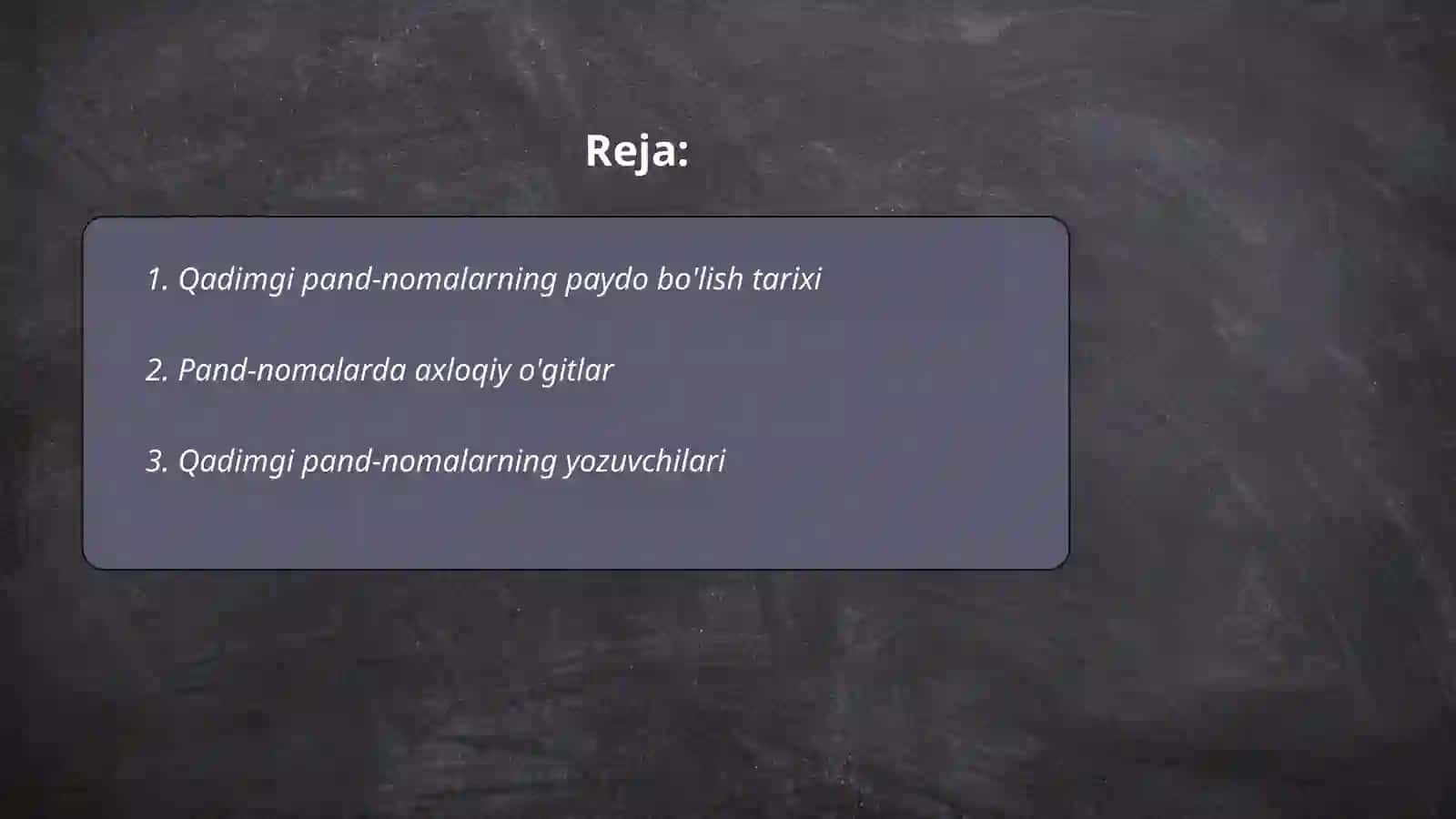 Qadimgi pand-nomalarning ta’lim-tarbiyaviy ahamiyati 2