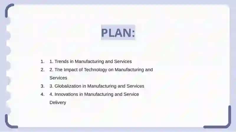 Trends in Manufacturing and Services 2