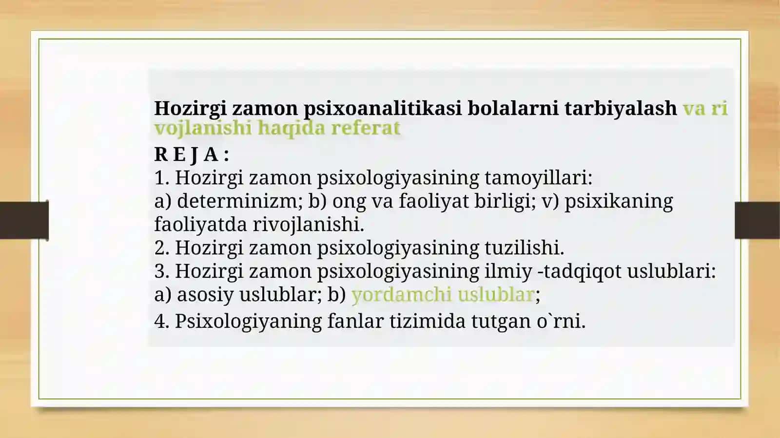 Hozirgi zamon psixologiyasidan Mustaqil Ishi 2