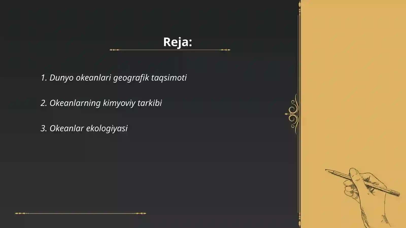Dunyo okean tabiatining asosiy xususiyatlari 2
