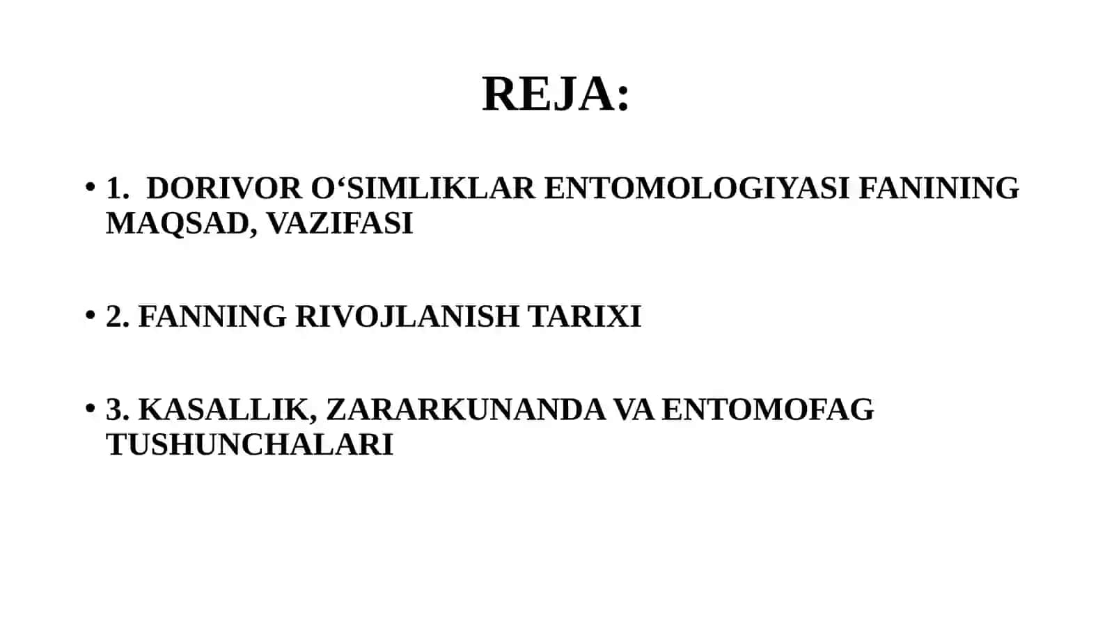 DORIVOR O‘SIMLIKLAR ENTOMOLOGIYASI FANIGA KIRISH 2