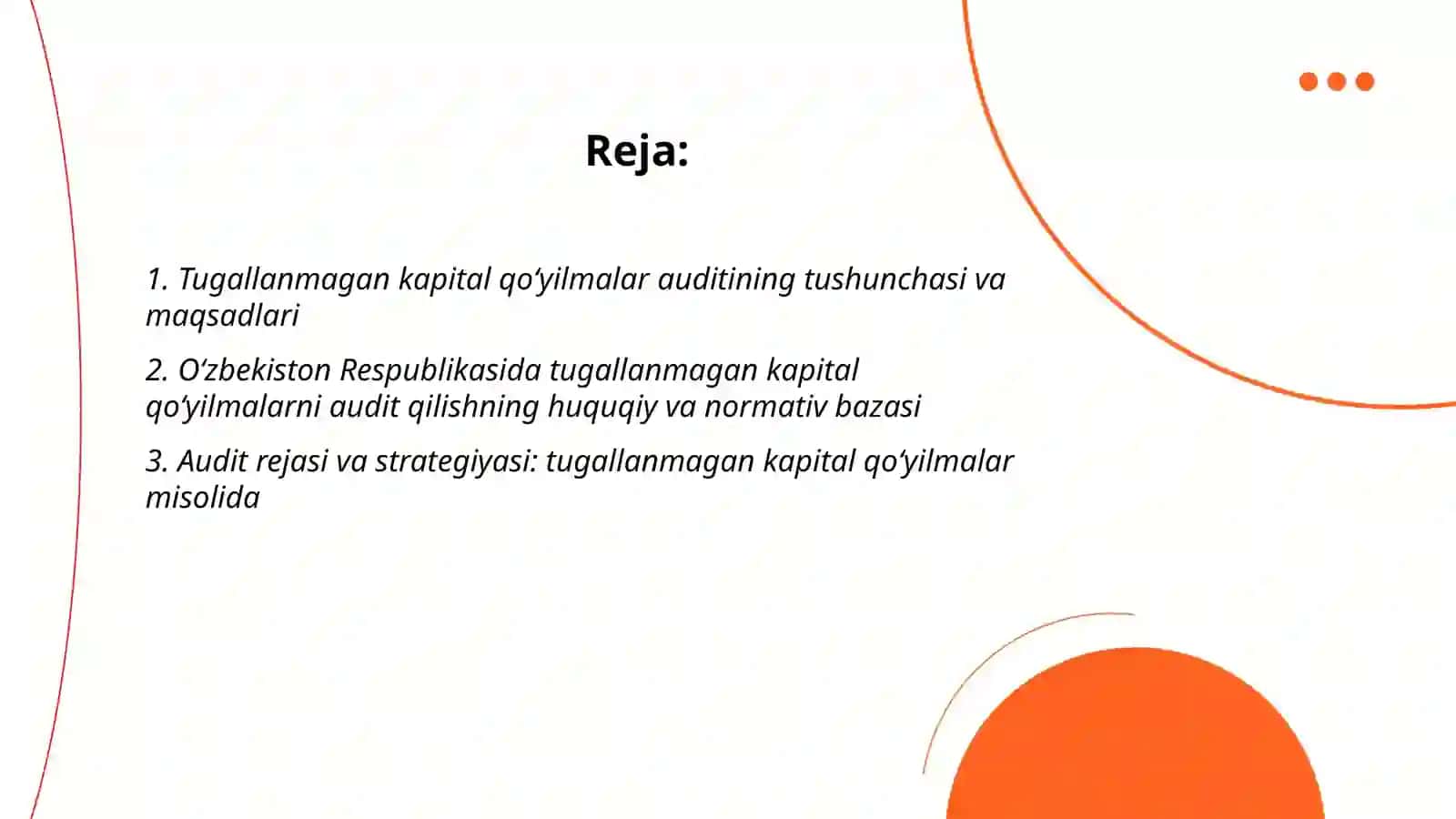 Tugallanmagan kapital qo‘yilmalar auditi 2