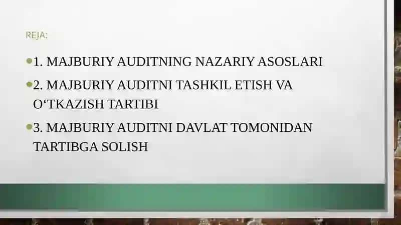 Majburiy audit va uni tartibga solish 2