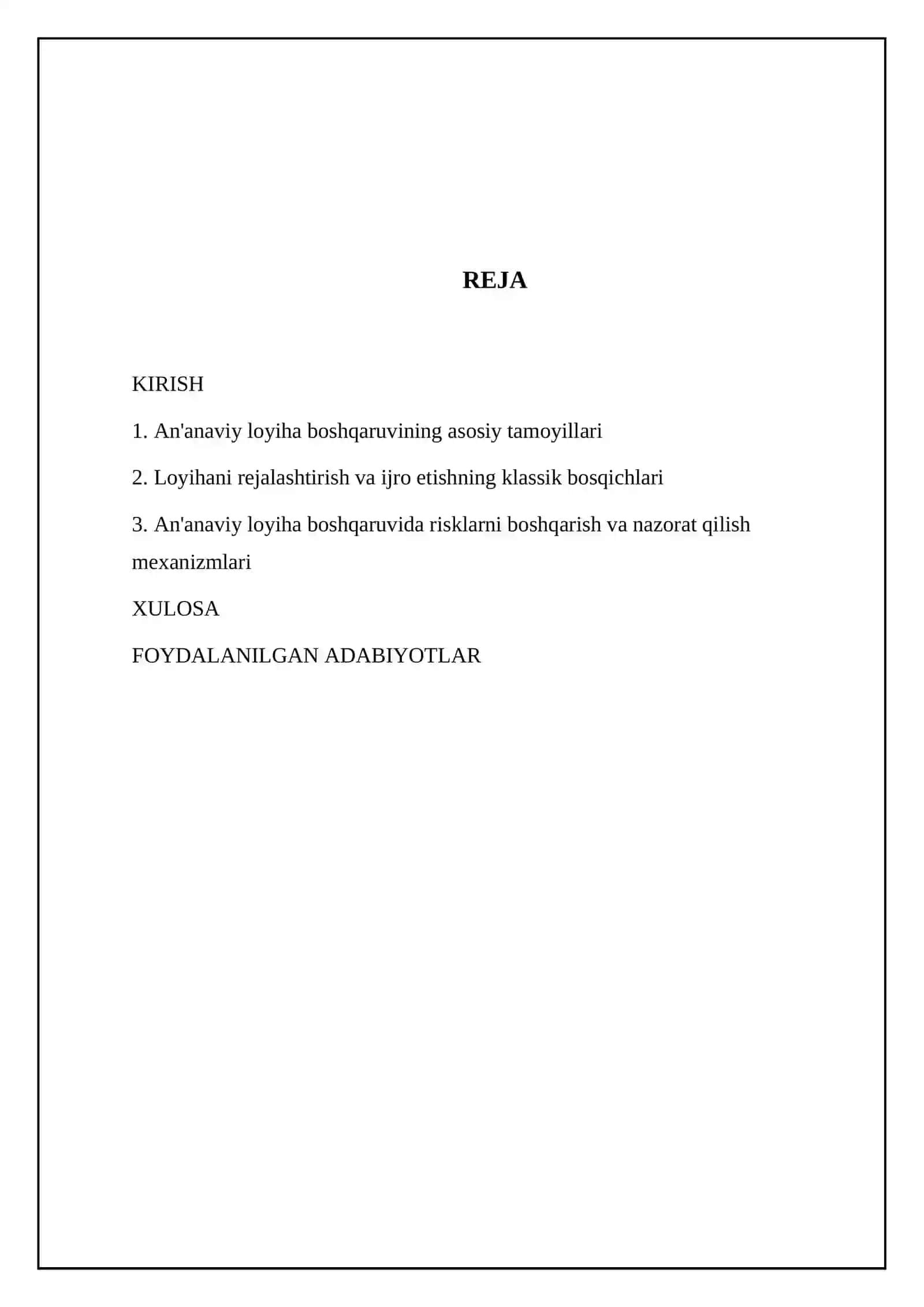 Loyiha boshqaruvining ananaviy usullari 2