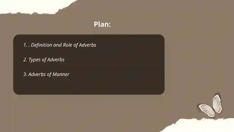 Adverbs and adverbial groups 2