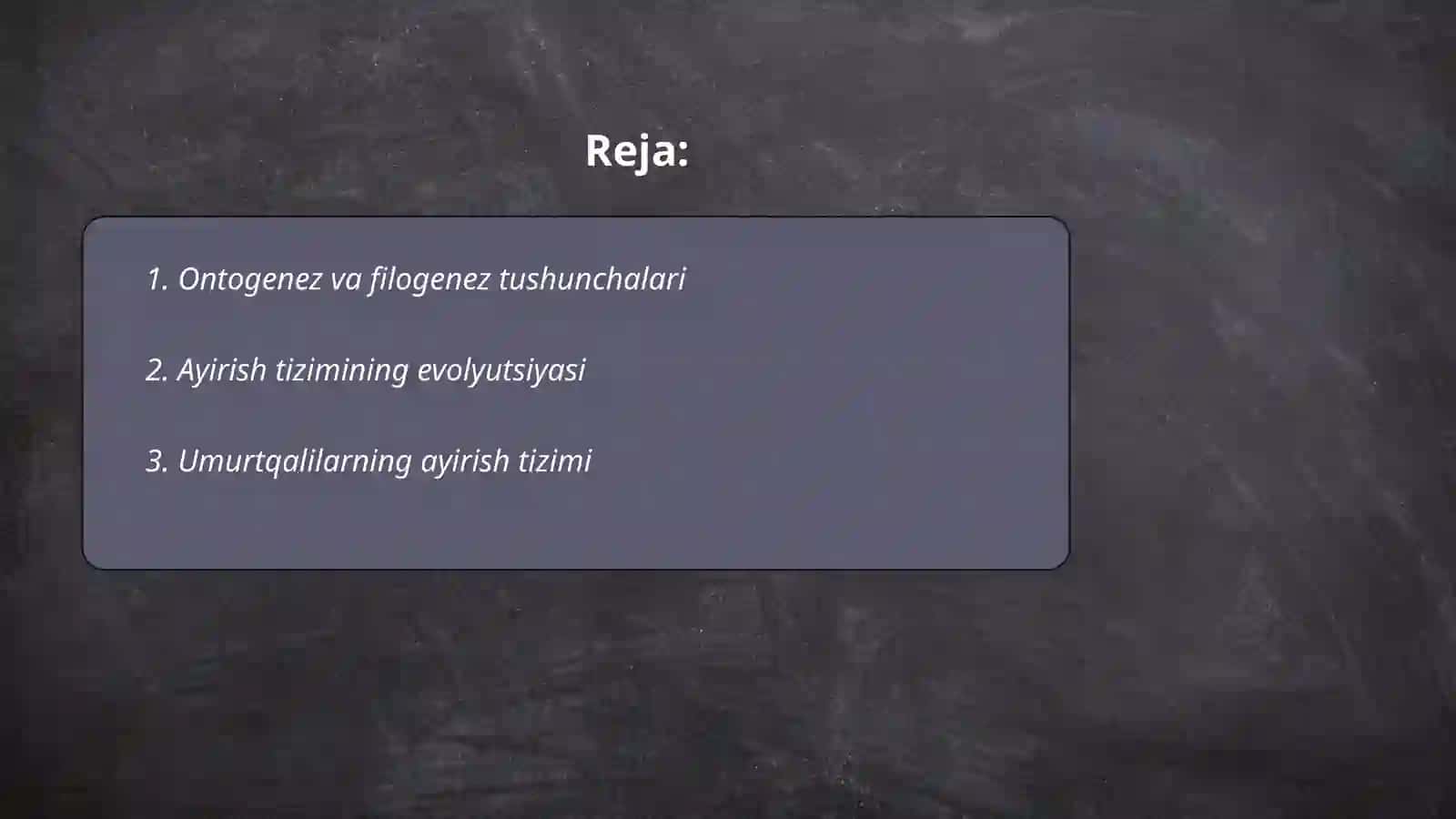 Ayirish tizimi onto-filogenezi 2