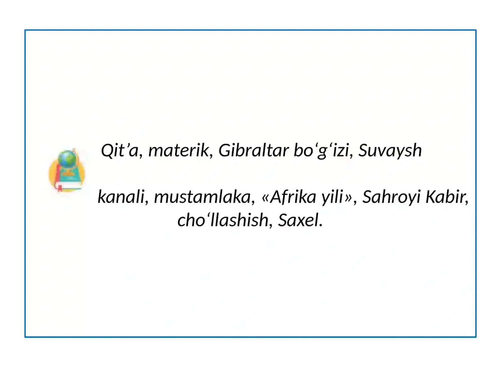 Afrikaning  geografik  o‘rni,siyosiy  xaritasi,  tabiiy  resurslari 2
