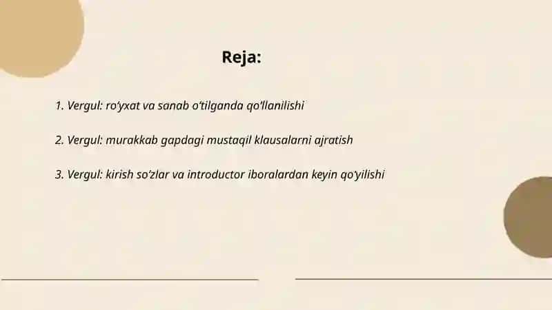 Vergul ishlatish so'zlamalari 2