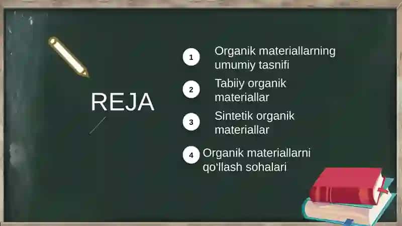 ORGANIK MATERIALLAR TURLARI VA TASNIFI 2