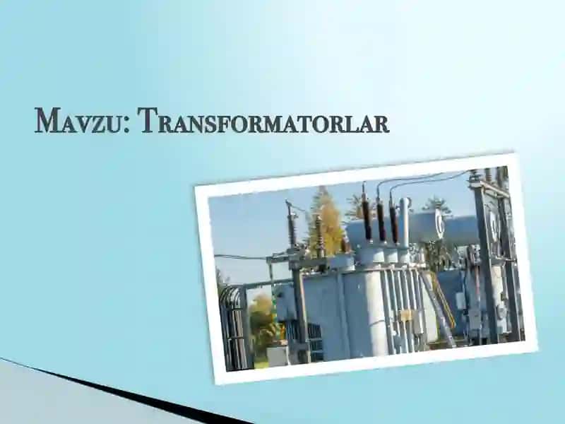 Transformatorlar 2