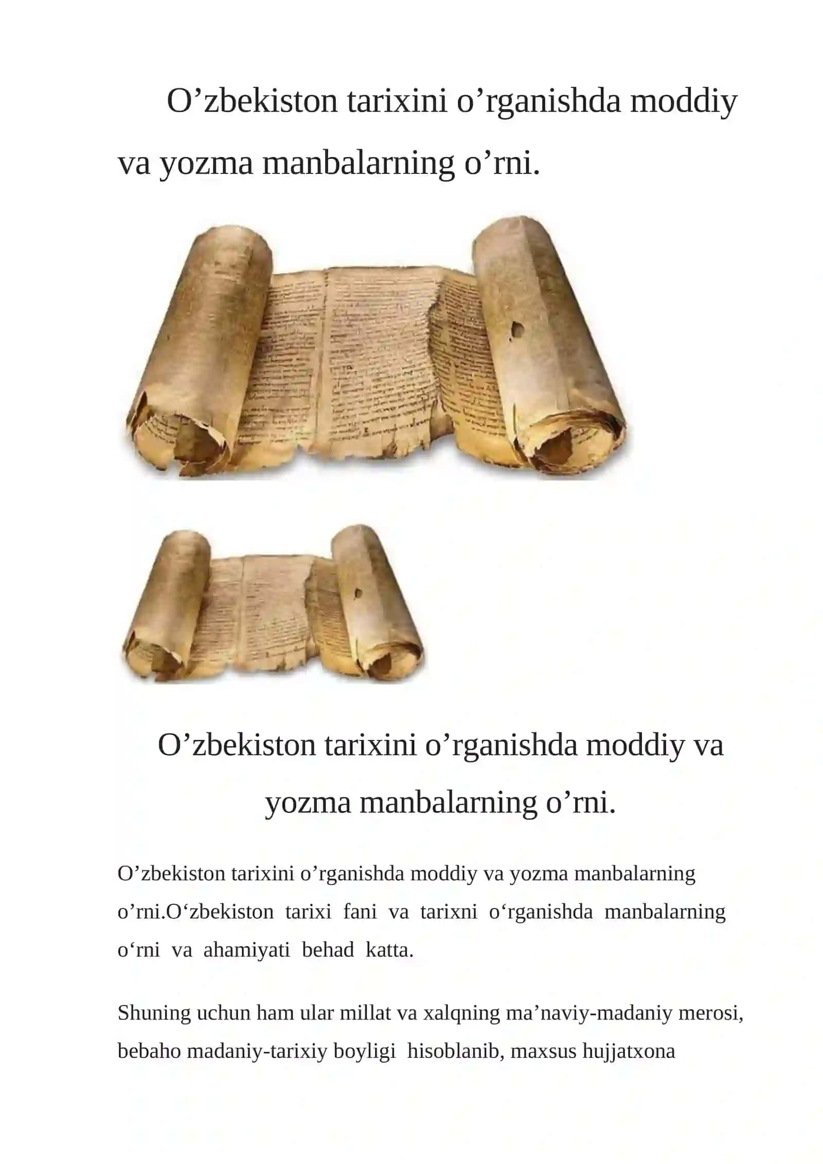 Tarixni o'rganishda tarixiy manbalarni beqiyos ahamiyati 2