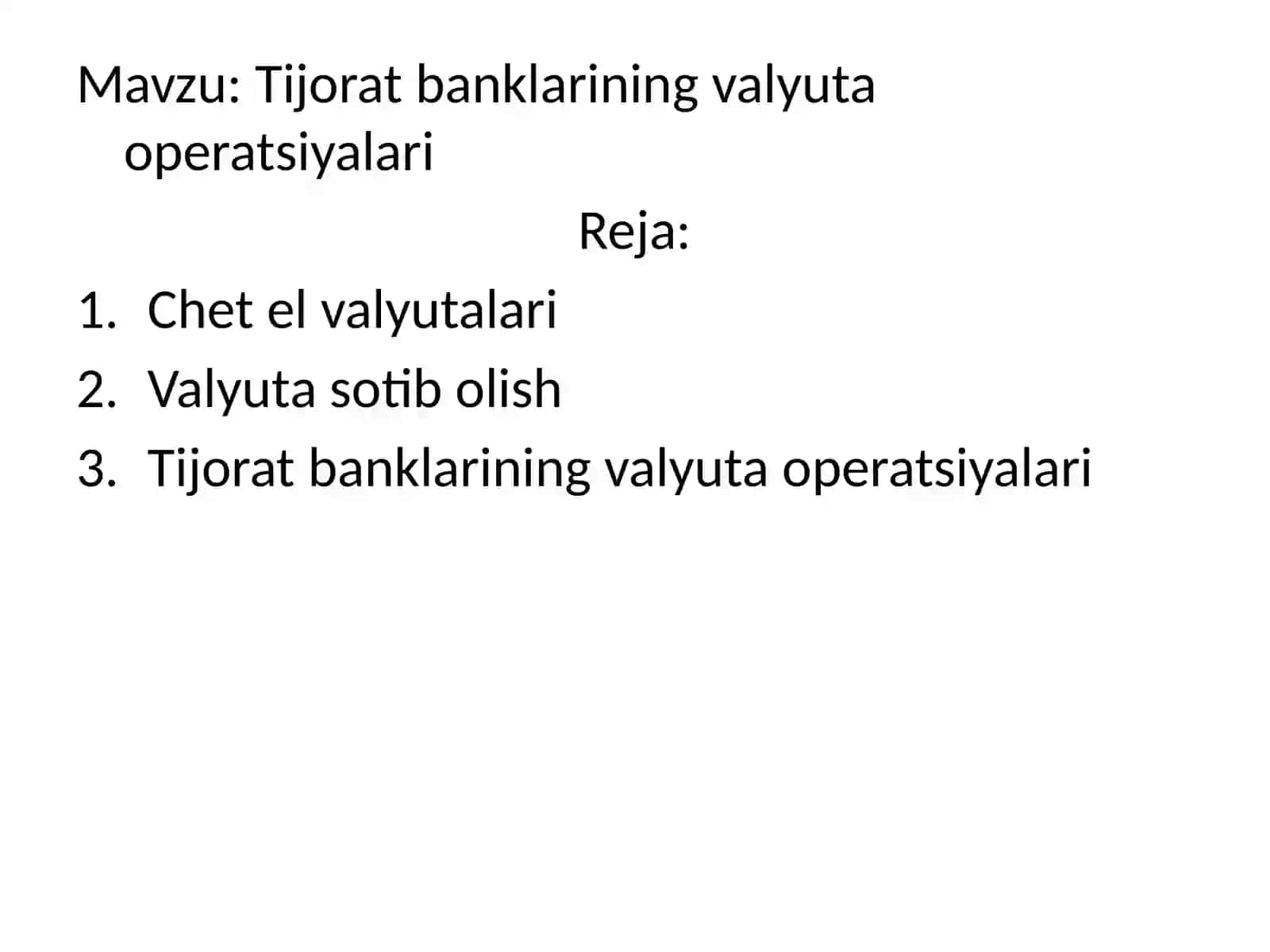 Tijorat banklarining valyuta operatsiyalari 2