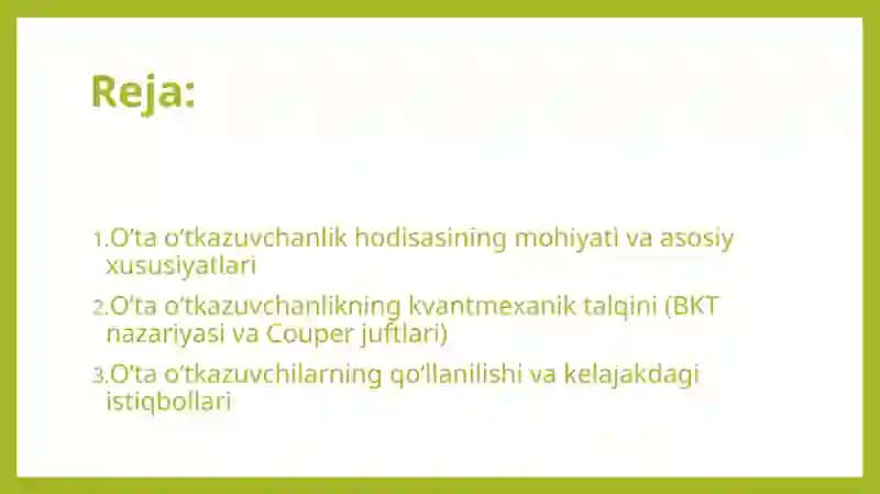 O‘ta o‘tkazuvchanlik va uning kvantmexanik talqini 2