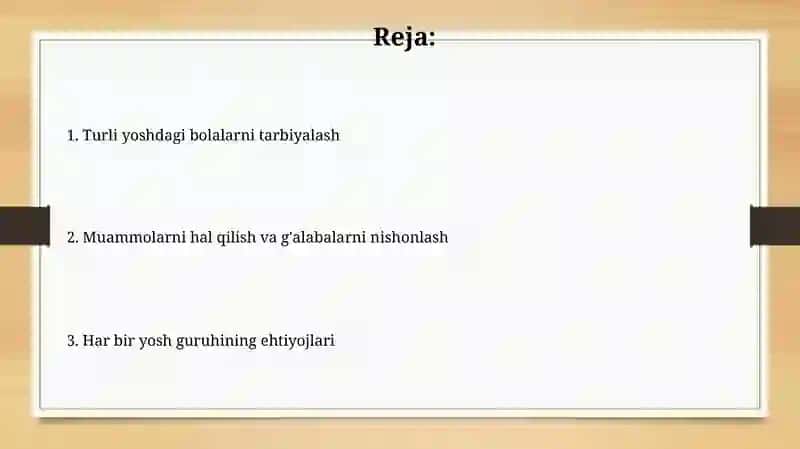 Turliy yoshdagi bolalarni tarbiyalash 2