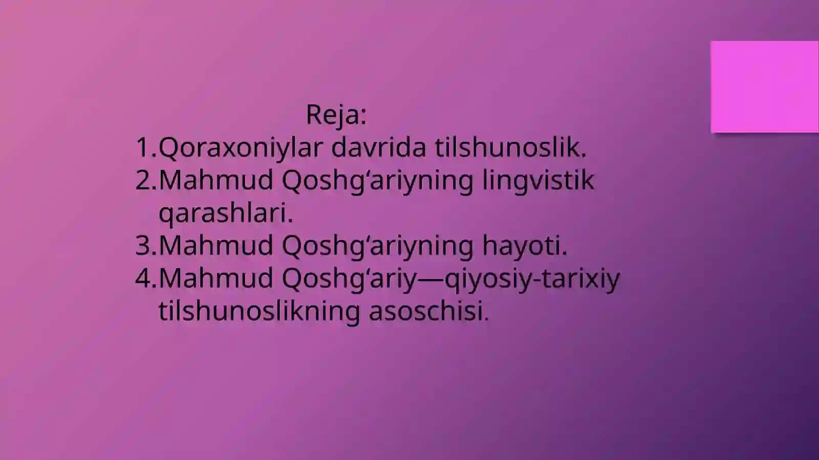 Qoraxoniylar davri o‘zbek tilshunosligi 2