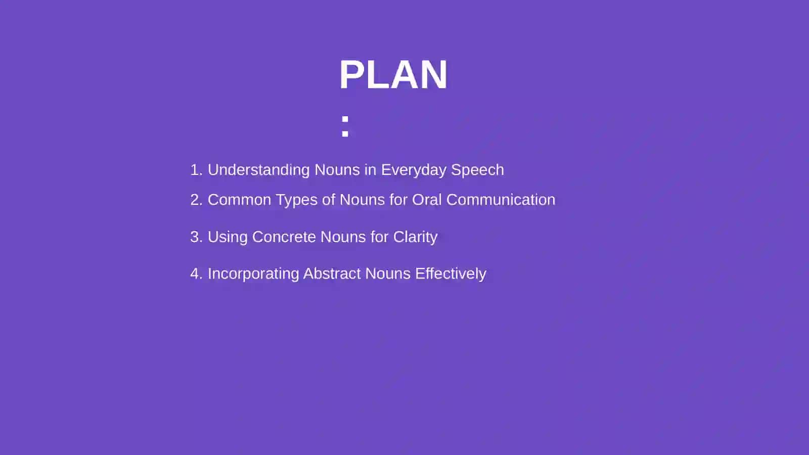 Using different types of nouns in oral communication 2
