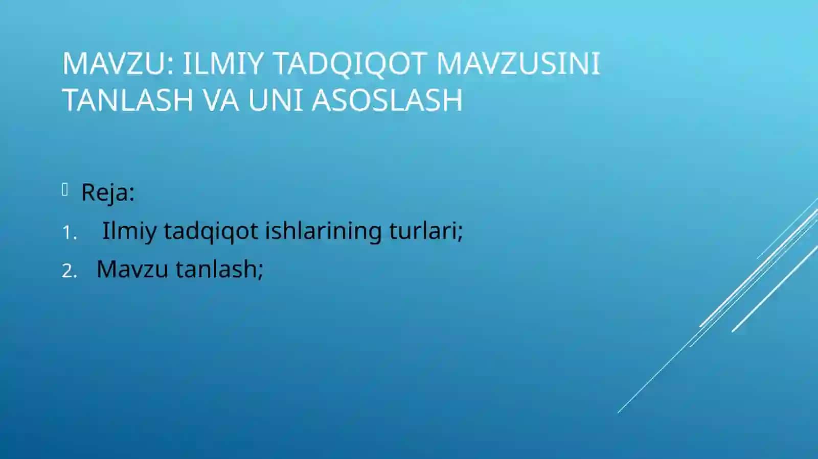 Ilmiy tadqiqot mavzusini tanlash va uniasoslash 2