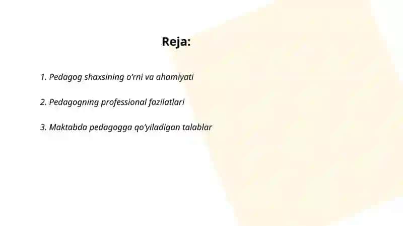 Pedagog shaxsi va unga qoʻyiladigan talablar 2