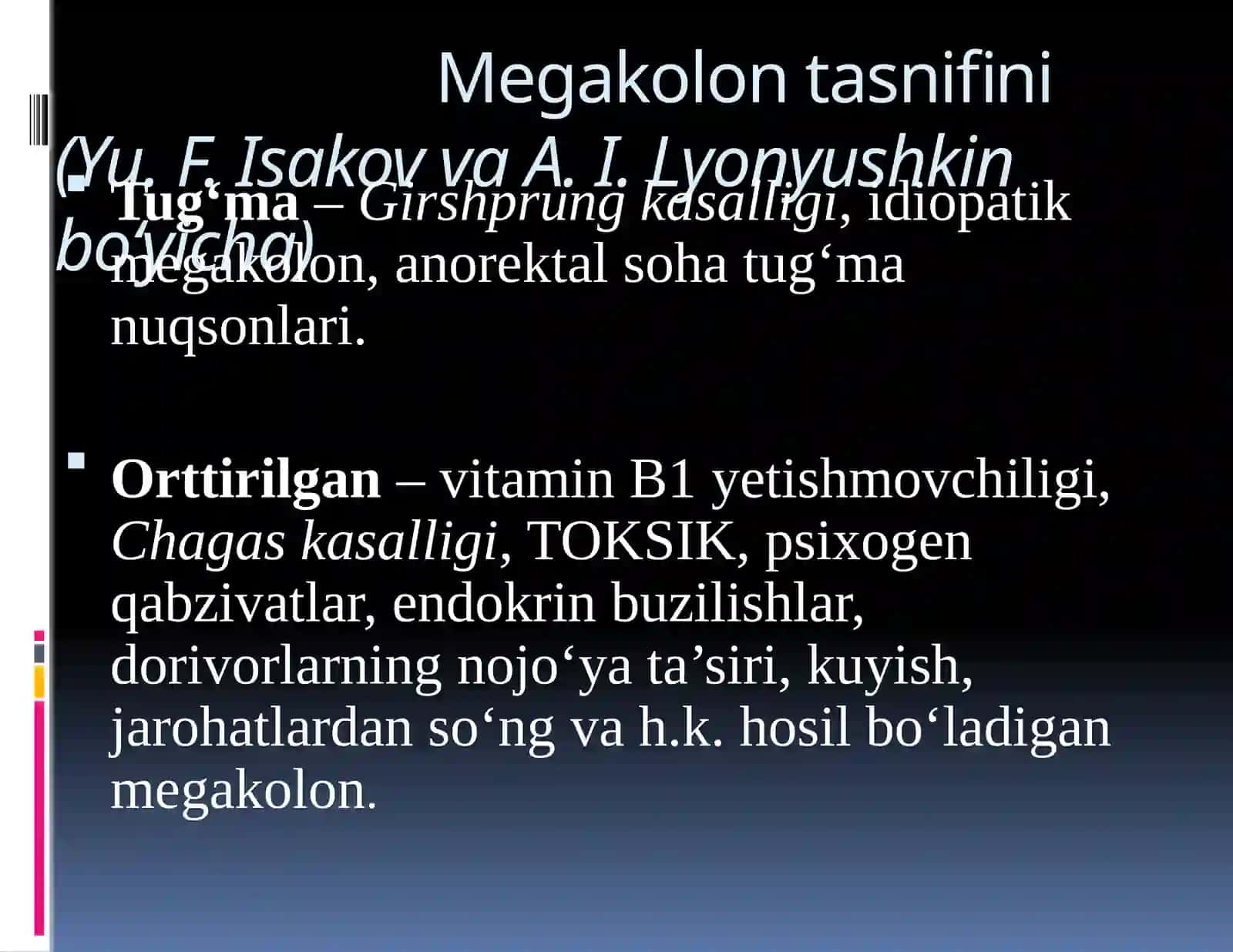 Megakolon 2