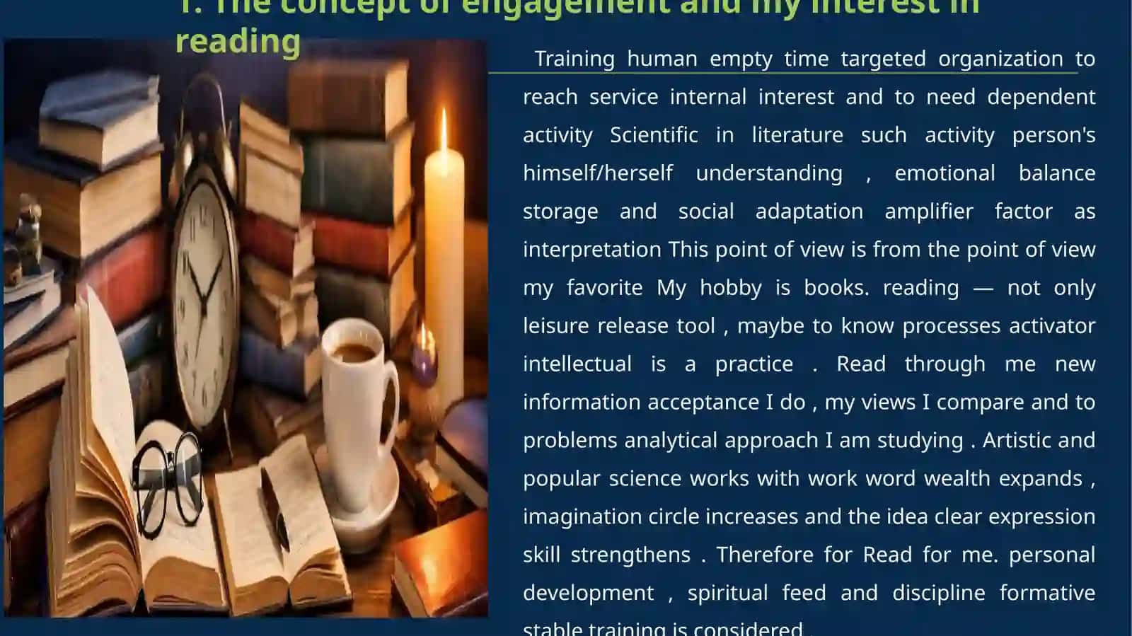 "The concept of engagement and my interest in reading" 2