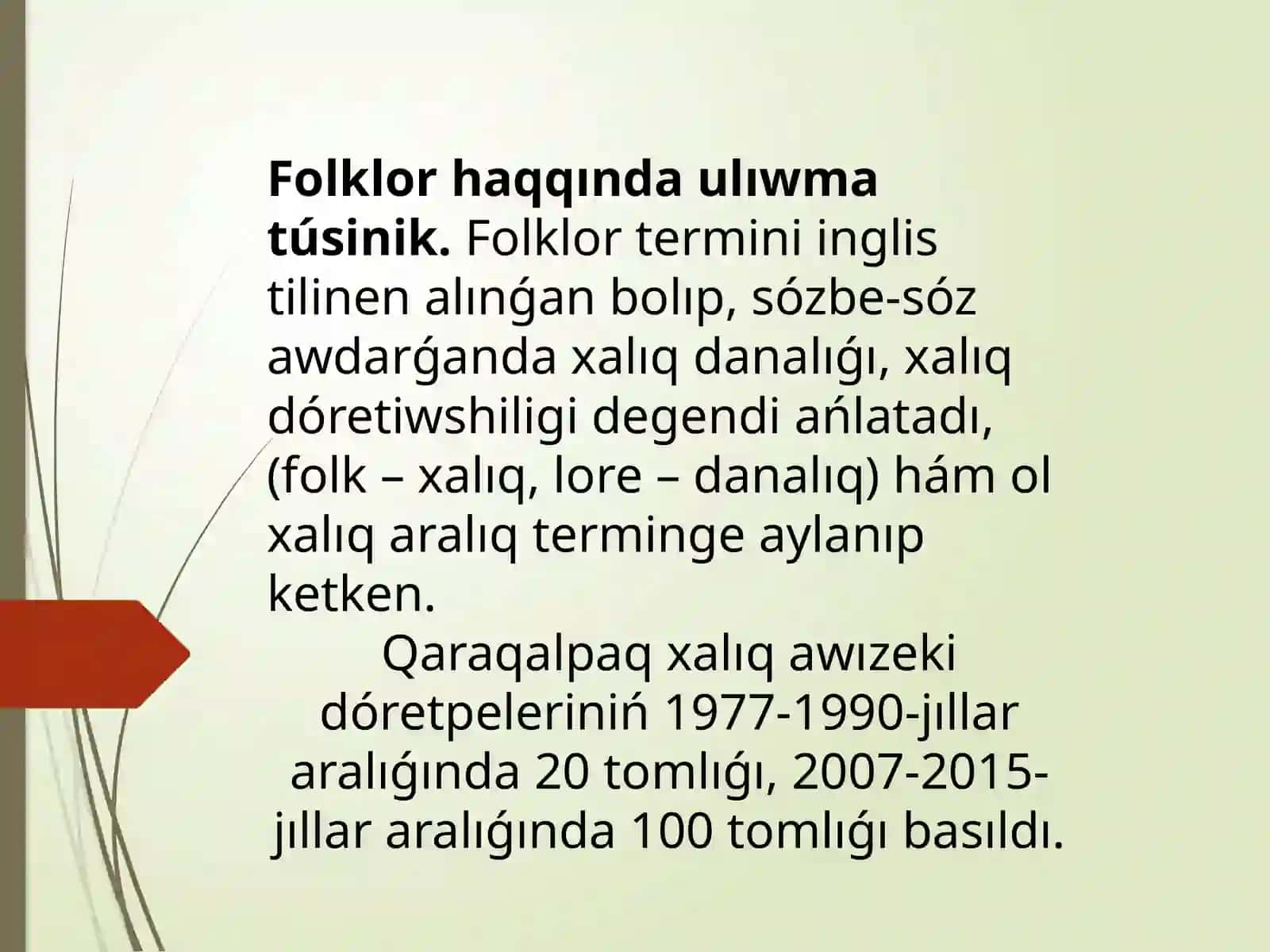 Folklor haqqında ulúwat Túsinq 2