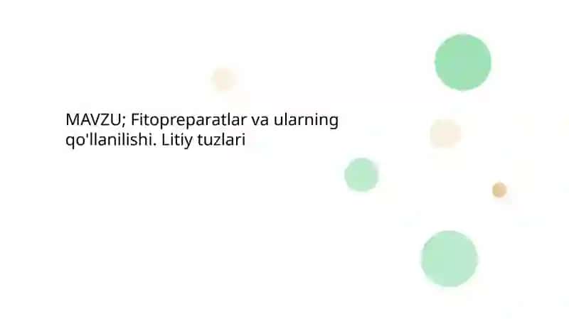 Fitopreparatlar va ularning qo'llanilishi 2