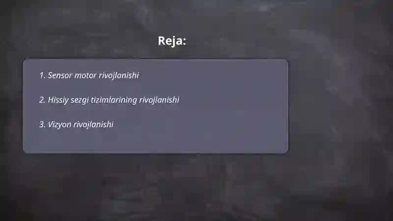Sensor motor rivojlanishi 2