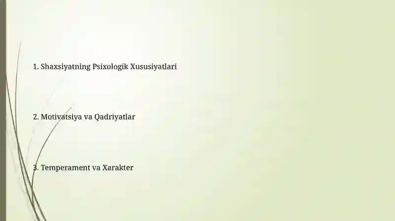 Shaxsiyatning Psixologik Xususiyatlari 2