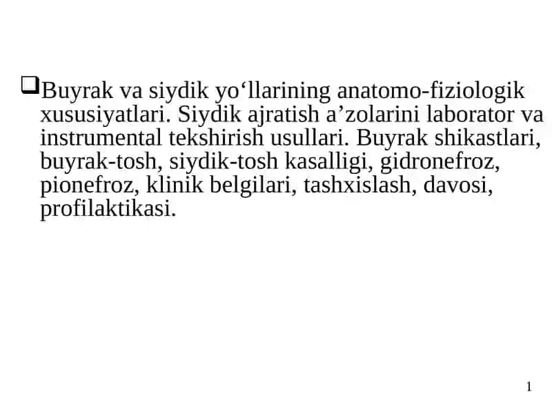 Buyrak va siydik yo‘llarining xirurgik kasalliklari 2