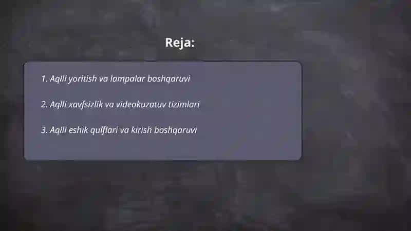 Aqlli uy texnologiyalari 2