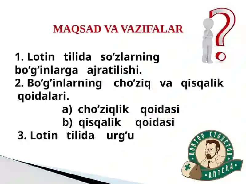 Lotin tilivatibbiy terminologiya o’qituvchisi 2