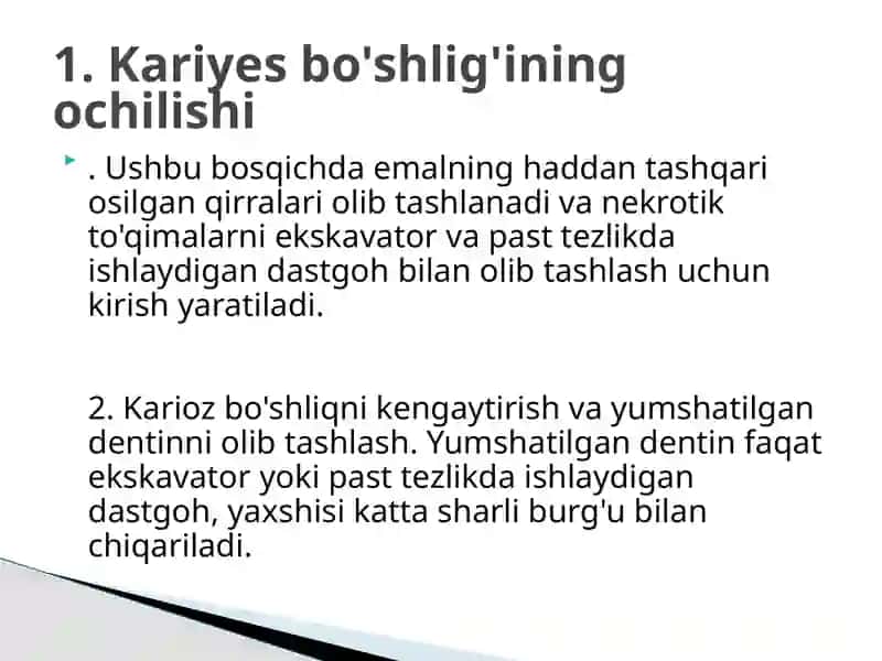 Kariyes bo'shlig'ining ochilishi 2
