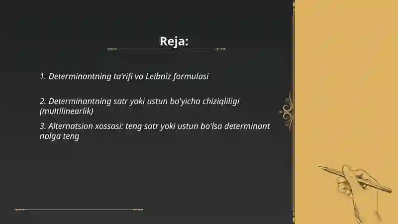 Determinatlar.Determinantlaring asosiy xossalari 2