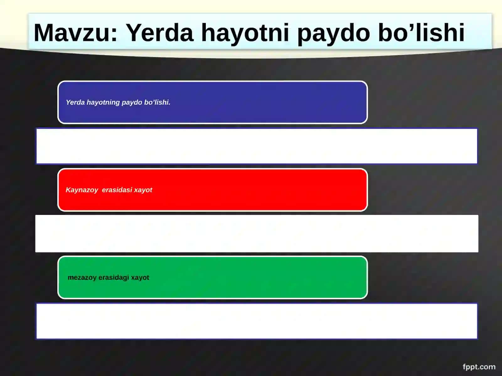 Yerda hayotni paydo bo’lishi 2