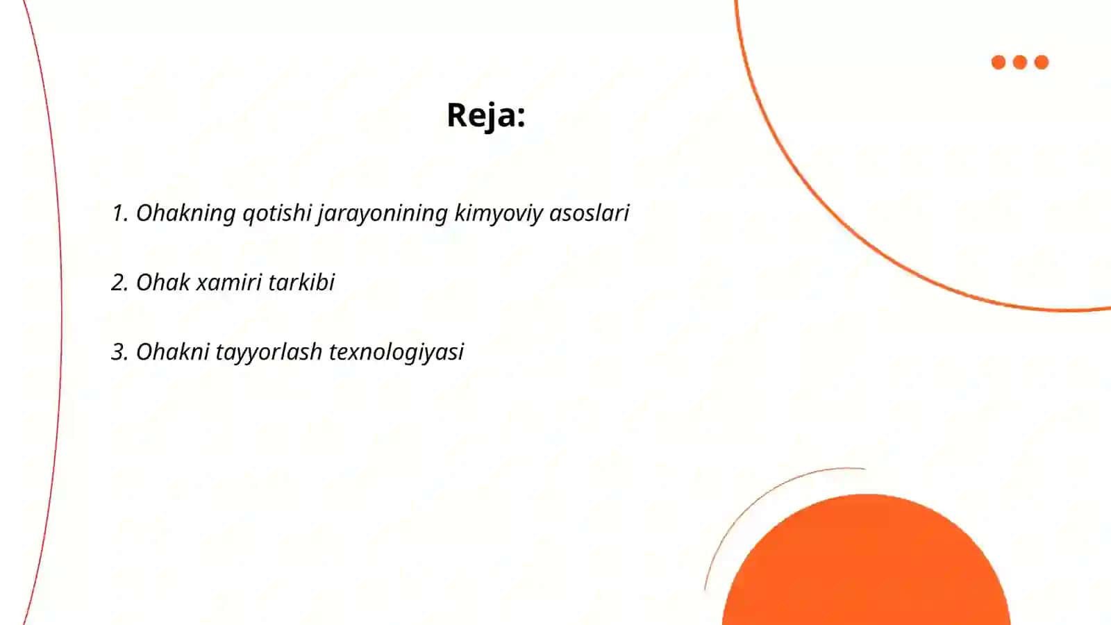 Ohakning qotishida sodir bo‘ladigan jarayonlar 2