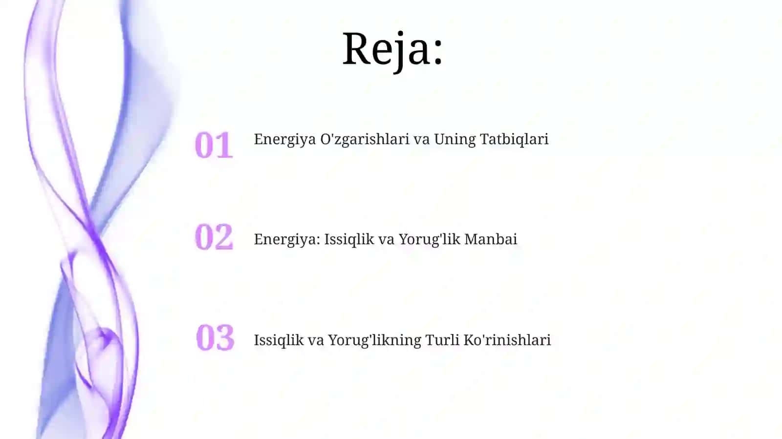 Energiya: Issiqlik va Yorug'lik Manbai 2