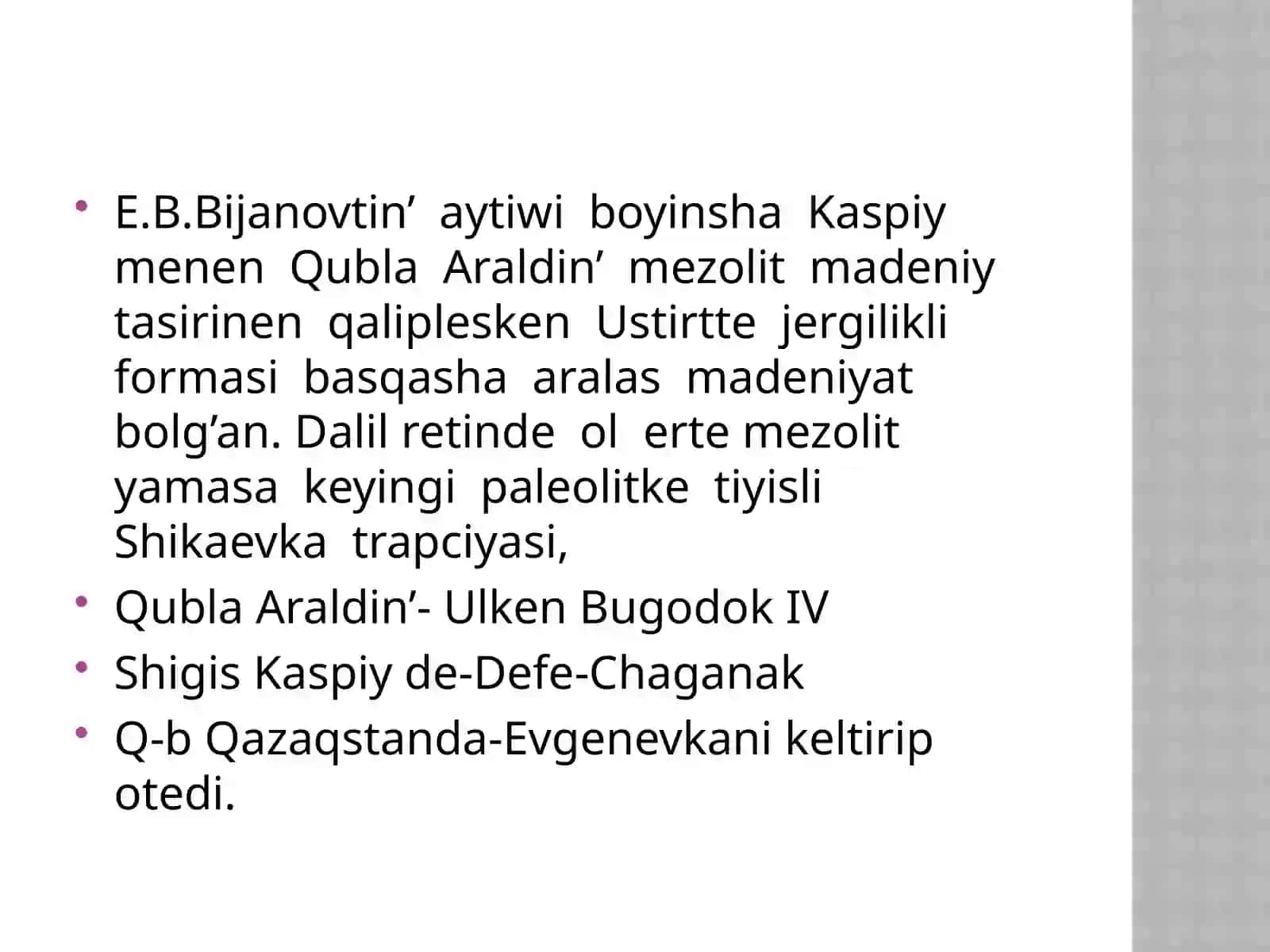 Mezolitda O‘zbekistonda yetishi 2